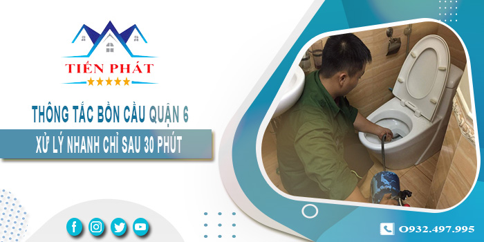 Thông tắc bồn cầu quận 6