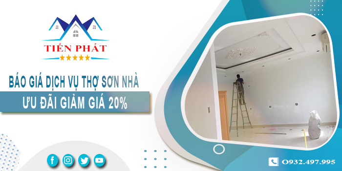 Báo giá dịch vụ thợ sơn nhà tại Dĩ An - Ưu đãi giảm giá 20%