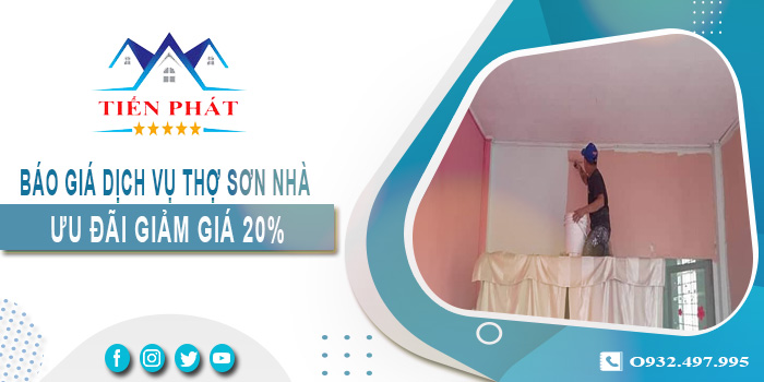 Báo giá dịch vụ thợ sơn nhà tại Thuận An - Ưu đãi giảm giá 20%