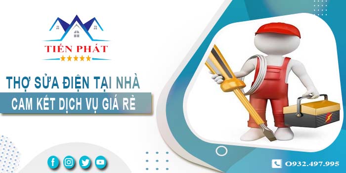 Thợ sửa điện tại nhà Bình Chánh【Cam kết dịch vụ giá rẻ】