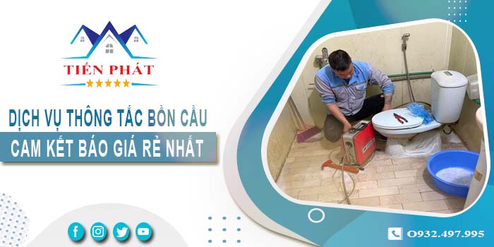 Thông tắc bồn cầu tại Nhơn Trạch【Cam kết báo giá rẻ nhất】