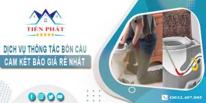 Thông tắc bồn cầu tại Tp. Dĩ An【Cam kết báo giá rẻ nhất】