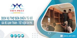 Báo giá dịch vụ thợ sửa chữa tủ gỗ tại Củ Chi【Tiết kiệm 10%】