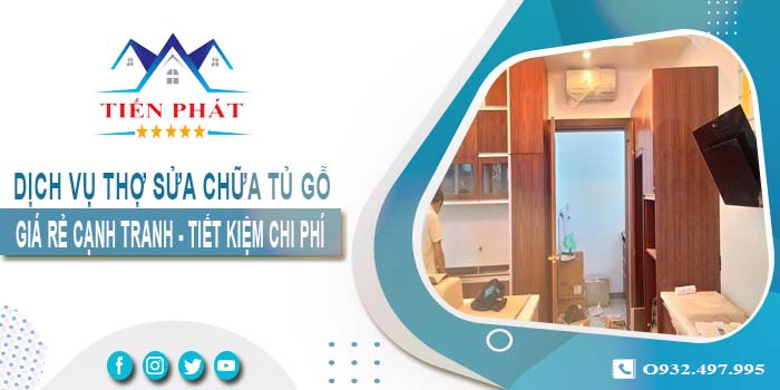 Báo giá dịch vụ sửa chữa tủ gỗ tại Long Khánh【Tiết kiệm 10%】