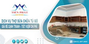 Báo giá dịch vụ sửa chữa tủ gỗ tại Long Thành【Tiết kiệm 10%】