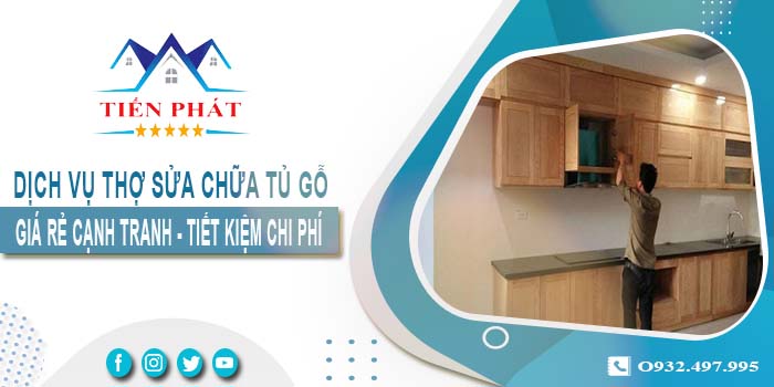 Báo giá dịch vụ sửa chữa tủ gỗ tại Phú Nhuận【Tiết kiệm 10%】