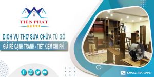 Báo giá dịch vụ thợ sửa chữa tủ gỗ tại quận 9【Tiết kiệm 10%】