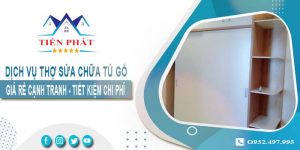 Báo giá dịch vụ sửa chữa tủ gỗ tại Tp Tân An【Tiết kiệm 10%】