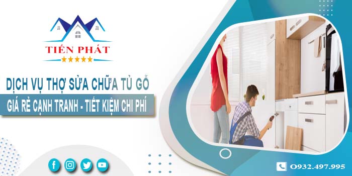 Báo giá dịch vụ sửa chữa tủ gỗ tại Vũng Tàu【Tiết kiệm 10%】