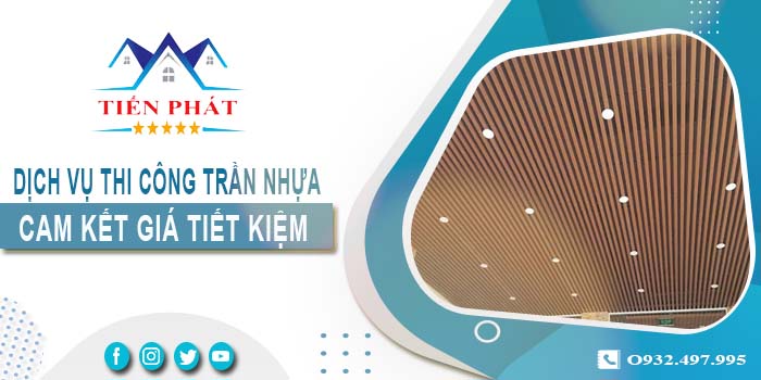 Báo giá thi công trần nhựa tại Quận 4【Tiết kiệm 10% chi phí】