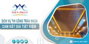 Báo giá thi công trần nhựa tại Quận 5【Tiết kiệm 10% chi phí】