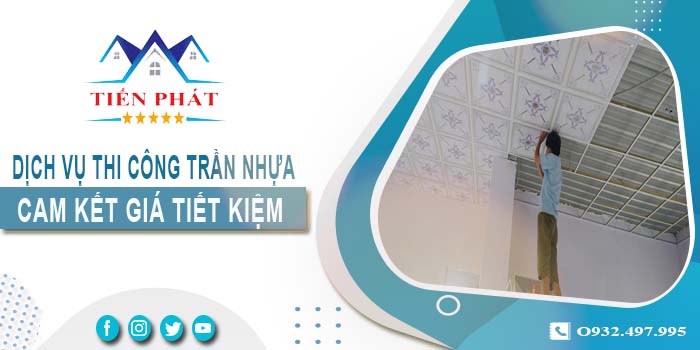 Báo giá thi công trần nhựa tại Quận 7【Tiết kiệm 10% chi phí】