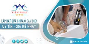 Giá lắp đặt sửa chữa ổ cắm điện tại Cam Ranh【Chỉ từ 199k】