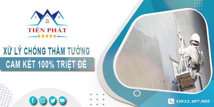 Xử lý chống thấm tường tại Long An -【Cam kết 100% triệt để】