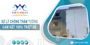 Xử lý chống thấm tường tại Quận 12 -【Cam kết 100% triệt để】
