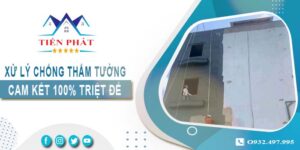 Xử lý chống thấm tường tại Thủ Dầu Một -【Cam kết 100% triệt để】