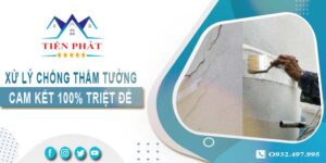 Xử lý chống thấm tường tại Thuận An -【Cam kết 100% triệt để】