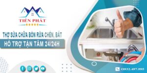 Thợ sửa chữa bồn rửa chén, bát tại Bến Cát -【Hỗ trợ 24/24h】