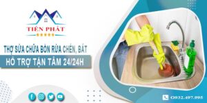 Thợ sửa chữa bồn rửa chén, bát tại Gò Vấp -【Hỗ trợ 24/24h】