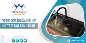 Thợ sửa chữa bồn rửa chén, bát tại Hà Nội -【Hỗ trợ 24/24h】