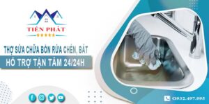 Thợ sửa chữa bồn rửa chén, bát tại Long An -【Hỗ trợ 24/24h】