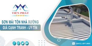 Bảng giá sơn mái tôn nhà xưởng tại Bình Chánh【Cập nhật 2025】