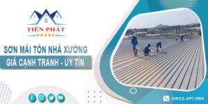 Bảng giá sơn mái tôn nhà xưởng tại Cam Ranh【Cập nhật 2025】