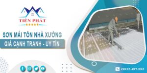 Bảng giá sơn mái tôn nhà xưởng tại Long Thành【Cập nhật 2025】