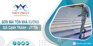 Bảng giá sơn mái tôn nhà xưởng tại Quận 11【Cập nhật 2025】