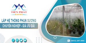 Giá lắp hệ thống phun sương tại Bình Thạnh -【Ưu Đãi 20%】