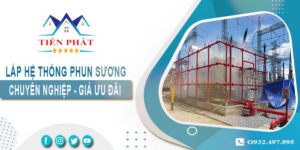 Bảng giá lắp hệ thống phun sương tại Dĩ An -【Ưu đãi 20%】