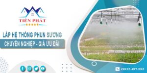 Bảng giá lắp hệ thống phun sương tại Gò Vấp -【Ưu đãi 20%】