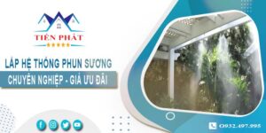 Bảng giá lắp hệ thống phun sương tại Quận 3 -【Ưu đãi 20%】