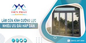 Bảng giá làm cửa kính cường lực tại Long Khánh -【Ưu Đãi 10%】