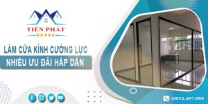 Bảng giá làm cửa kính cường lực tại Quận 2 -【Ưu Đãi 10%】
