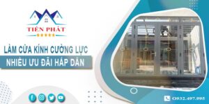 Bảng giá làm cửa kính cường lực tại Vũng Tàu -【Ưu Đãi 10%】
