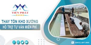 Hỗ trợ tư vấn thay tôn kho xưởng tại Bình Dương【Giảm 10% phí】