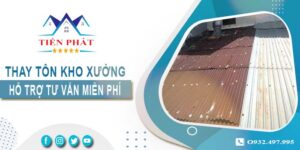 Hỗ trợ tư vấn thay tôn kho xưởng tại Bình Tân【Giảm 10% phí】