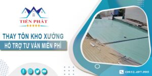 Hỗ trợ tư vấn thay tôn kho xưởng tại Quận 11【Giảm 10% phí】