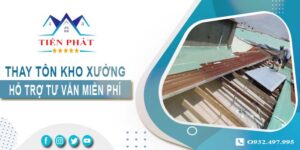 Hỗ trợ tư vấn thay tôn kho xưởng tại Quận 2【Giảm 10% phí】