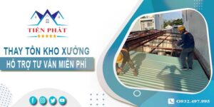 Hỗ trợ tư vấn thay tôn kho xưởng tại Quận 3【Giảm 10% phí】