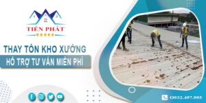 Hỗ trợ tư vấn thay tôn kho xưởng tại Quận 6【Giảm 10% phí】