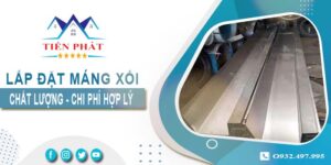 Xưởng gia công và lắp đặt máng xối tại Nhà Bè -【Gần đây】