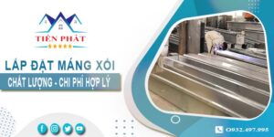 Xưởng gia công và lắp đặt máng xối tại Quận 1 -【Gần đây】
