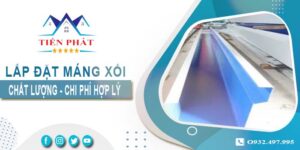 Xưởng gia công và lắp đặt máng xối tại Quận 2 -【Gần đây】
