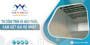 Báo giá thi công trần và vách Panel tại Long Thành -【Giảm 20%】
