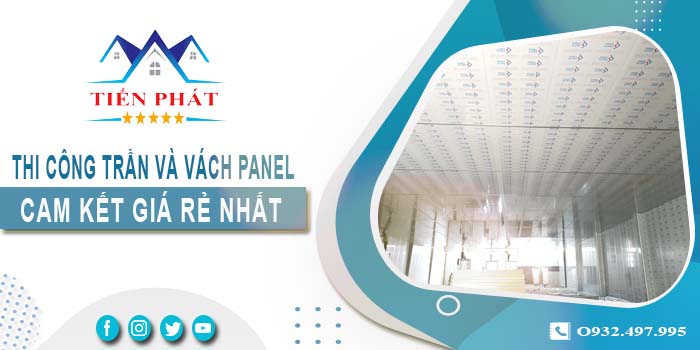 Báo giá thi công trần và vách Panel tại Phú Nhuận -【Giảm 20%】