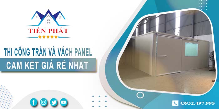 Báo giá thi công trần và vách Panel tại Quận 3 -【Giảm 20%】