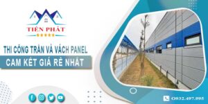 Báo giá thi công trần và vách Panel tại Quận 8 -【Giảm 20%】