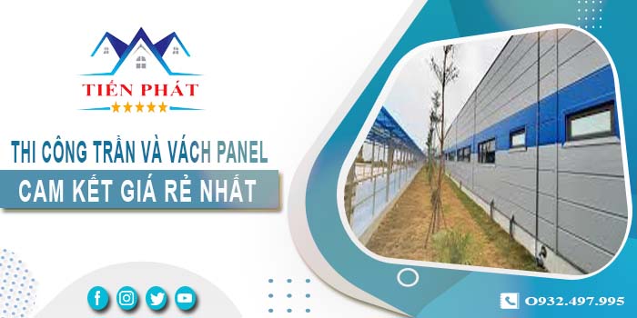 Báo giá thi công trần và vách Panel tại Quận 8 -【Giảm 20%】